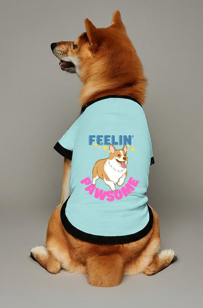 Pawsitive Feel Good Dog Round Neck Shirt 614093123F1E41AFBC86891E7989AFC6 - Paws n Smiles